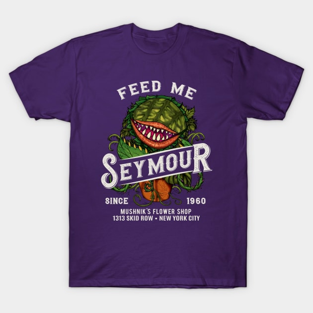 Feed me Seymour T-Shirt by Alema Art